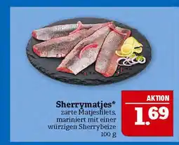 Marktkauf Sherrymatjes Angebot