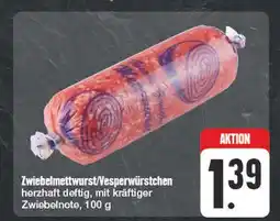 Edeka Zwiebelmettwurst oder vesperwürstchen Angebot