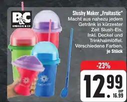 Edeka B&c slushy maker „fruitastic“ Angebot