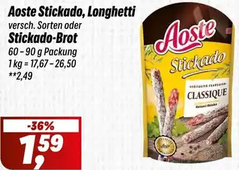Simmel Aoste Stickado, Longhetti oder Stickado-Brot Angebot