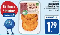 Edeka Pahmeyer Reibekuchen oder Gemüsetaler Angebot