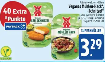 Edeka Rügenwalder Mühle Veganes Mühlen-Hack -Schnitzel Angebot