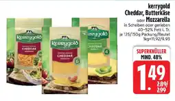 Edeka kerrygold Cheddar, Butterkäse oder Mozzarella Angebot