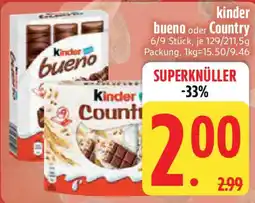 Edeka kinder bueno oder Country Angebot