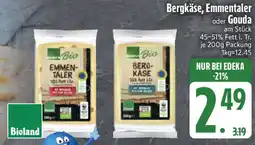 Edeka Bergkäse, Emmentaler oder Gouda Angebot
