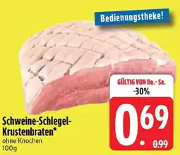 Edeka Schweine-Schlegel- Krustenbraten Angebot