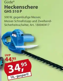 Sonderpreis Baumarkt Güde Heckenschere GHS 510 P Angebot