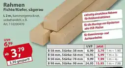 Sonderpreis Baumarkt Rahmen Fichte/Kiefer, sägerau Angebot