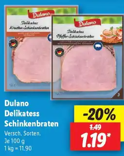 Lidl Dulano Delikatess Schinkenbraten Angebot