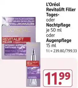 Rossmann L'Oréal Revitalift Filler Tages- oder Nachtpflege oder Augenpflege Angebot
