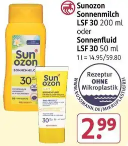 Rossmann Sunozon Sonnenmilch LSF 30 oder Sonnenfluid LSF 30 Angebot