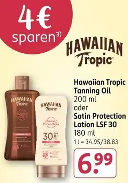 Rossmann Hawaiian Tropic Tanning Oil oder Satin Protection Lotion LSF 30 Angebot