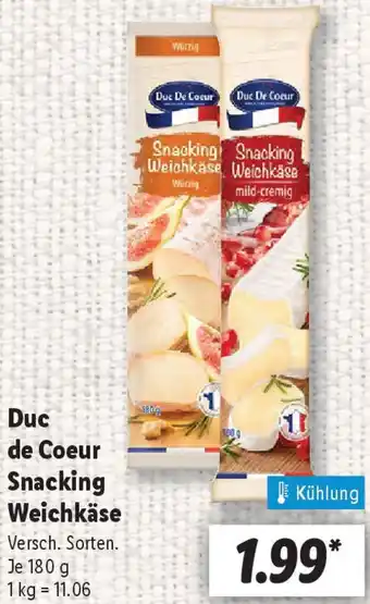 Lidl Duc de Coeur Snacking Weichkäse Angebot