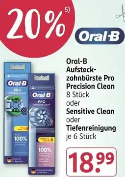 Rossmann Oral-B Aufsteckzahnbürste Pro Precision Clean oder Sensitive Clean oder Tiefenreinigung Angebot