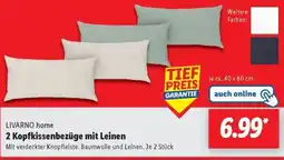 Lidl LIVARNO home 2 Kopfkissenbezüge mit Leinen Angebot