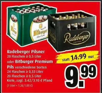 Markant Radeberger Pilsner Oder Bitburger Premium Pils Angebot