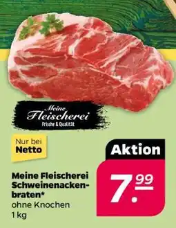 NETTO Meine Fleischerei Schweinenackenbraten Angebot
