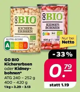 NETTO GO BIO Kichererbsen oder Kidneybohnen Angebot