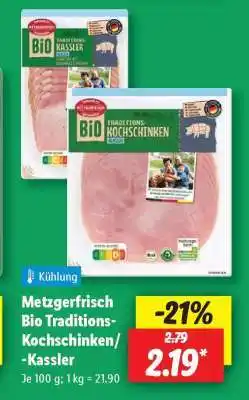 Lidl Metzgerfrisch Bio Traditions-Kochschinken/-Kassler Angebot