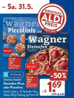Aldi Süd ORIGINAL WAGNER Steinofen-Pizza oder Piccolinis Angebot
