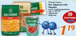 inkoop Delverde Classica Ital. Teigwaren oder Tomaten Angebot