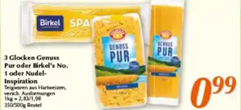 inkoop 3 Glocken Genuss Pur oder Birkel's No. 1 oder Nudel Inspiration Angebot