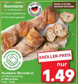 Kaufland Rustikales Wurzelbrot Angebot