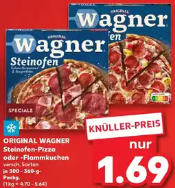 Kaufland ORIGINAL WAGNER Steinofen-Pizza oder Flammkuchen Angebot