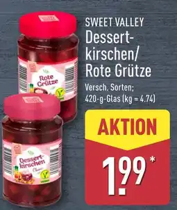 Aldi Nord Sweet valley dessertkirschen oder rote grütze Angebot