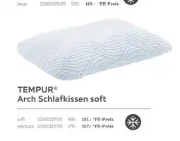 XXXLutz Tempur arch schlafkissen soft Angebot