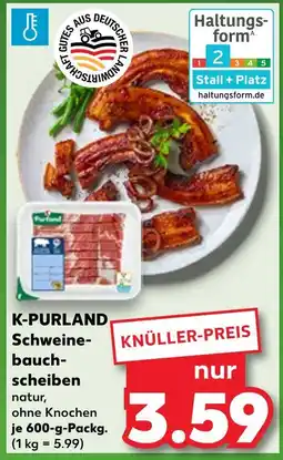 Kaufland K-purland schweinebauchscheiben Angebot