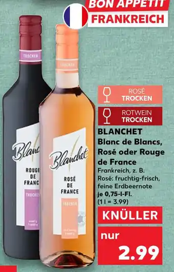 Kaufland Blanchet blanc de blancs, rosé oder rouge de france Angebot