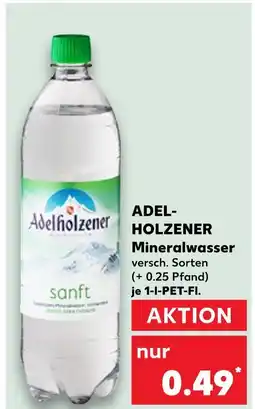 Kaufland Adelholzener mineralwasser Angebot