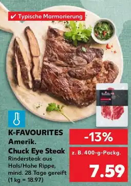 Kaufland K-FAVOURITES Amerik. Chuck Eye Steak Angebot