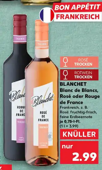 Kaufland BLANCHET Blanc de Blancs, Rosé oder Rouge de France Angebot