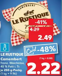 Kaufland LE RUSTIQUE Camembert Angebot