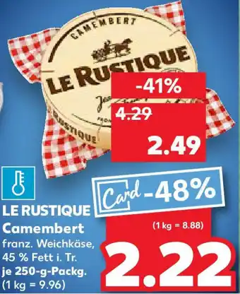 Kaufland LE RUSTIQUE Camembert Angebot