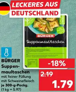 Kaufland BÜRGER Suppenmaultaschen Angebot