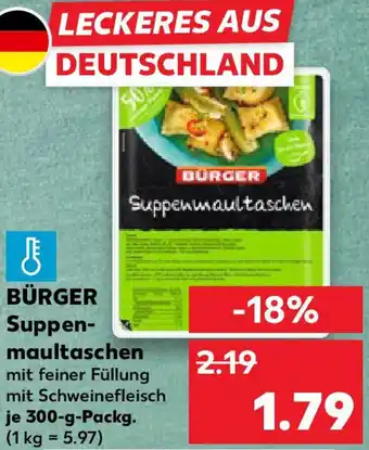 Kaufland BÜRGER Suppenmaultaschen Angebot