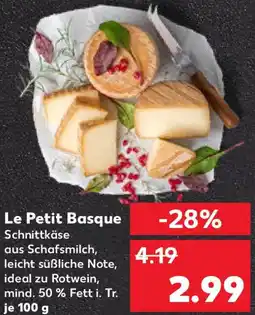 Kaufland Le Petit Basque Angebot