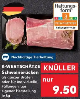 Kaufland K-WERTSCHÄTZE Schweinerücken Angebot