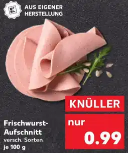Kaufland Frischwurst Aufschnitt Angebot