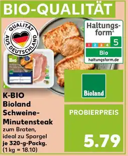 Kaufland K-BIO Bioland Schweine Minutensteak Angebot