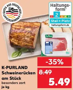 Kaufland K-PURLAND Schweinerücken am Stück Angebot