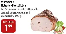 Galeria Markthalle Wassmer's Holzofen-Fleischkäse Angebot