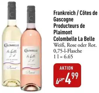 Galeria Markthalle Frankreich/Côtes de Gascogne Producteurs de Plaimont Colombelle La Belle Angebot