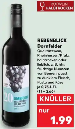 Kaufland REBENBLICK Dornfelder Angebot