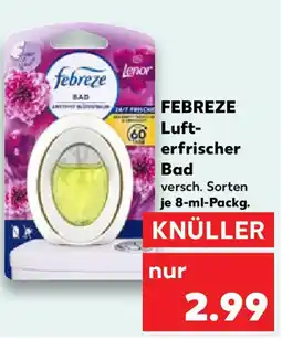 Kaufland FEBREZE Luft- erfrischer Bad Angebot