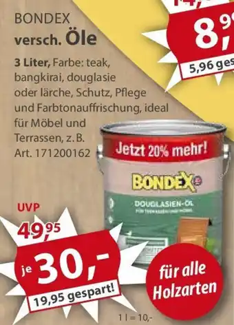 Sonderpreis Baumarkt BONDEX versch. Öle Angebot