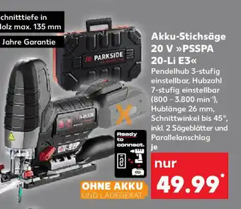 Kaufland PARKSIDE Akku-Stichsäge 20 V PSSPA 20-Li E3 Angebot
